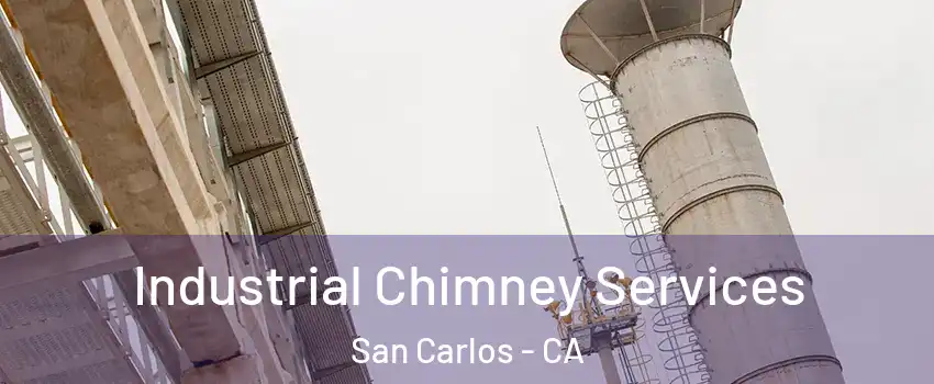  Industrial Chimney Services San Carlos - CA