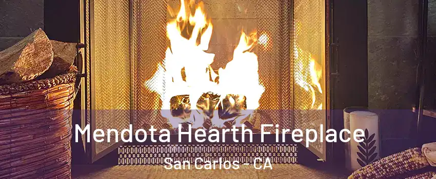  Mendota Hearth Fireplace San Carlos - CA