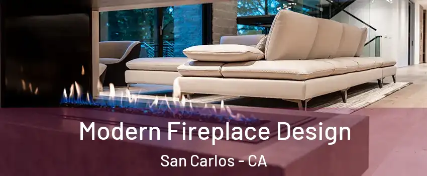  Modern Fireplace Design San Carlos - CA